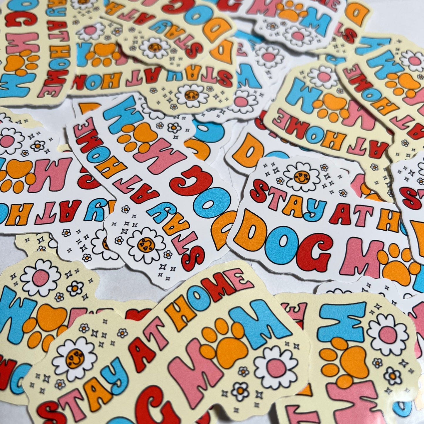 Stay At Home Dog Mom Vinyl Sticker