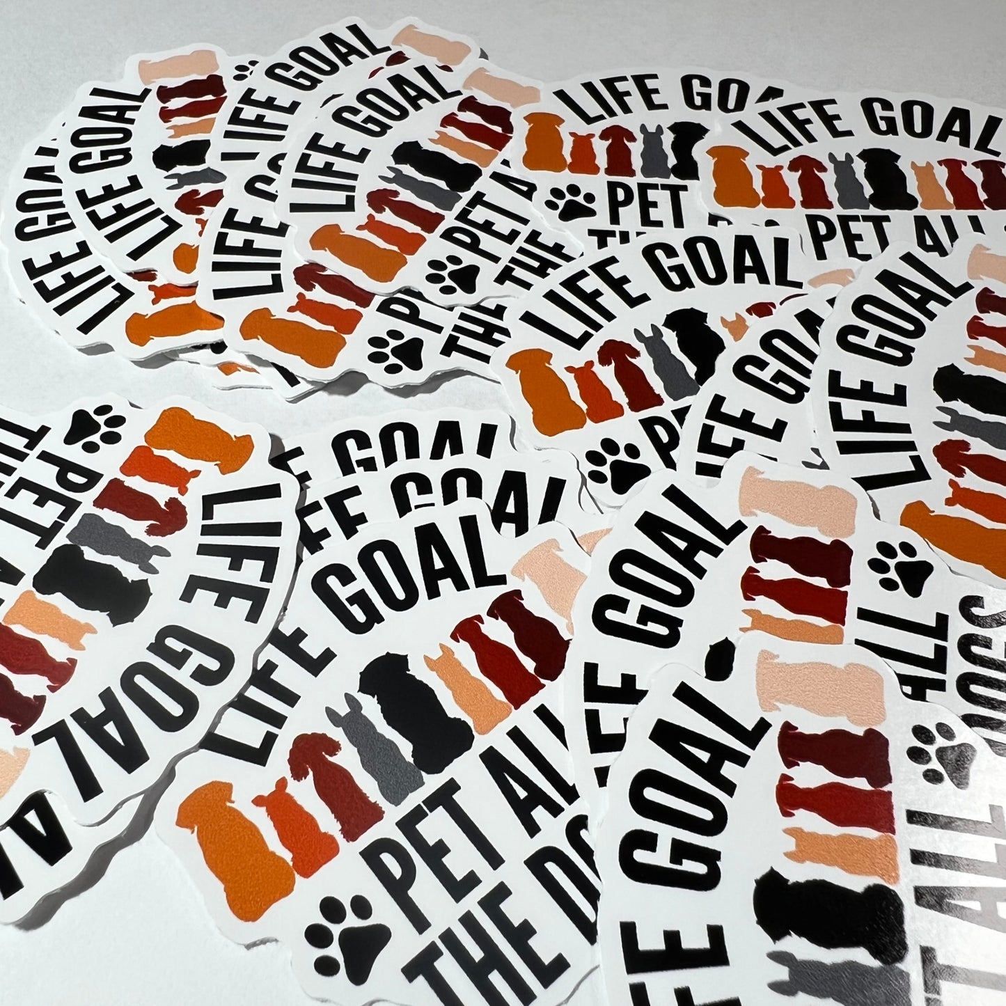 Life Goal: Pet All Dogs Vinyl Sticker