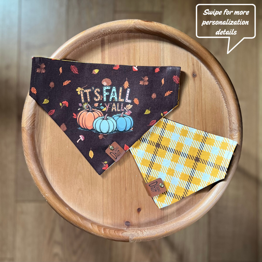 It's Fall Y'all / Reversible / Over-the-Collar / Pet Bandana