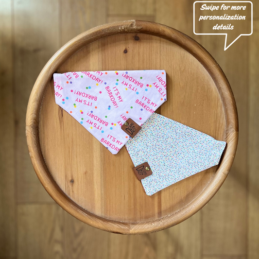It's My Barkday Pink / LAST CHANCE / Reversible / Over-the-Collar / Pet Bandana / CLEARANCE
