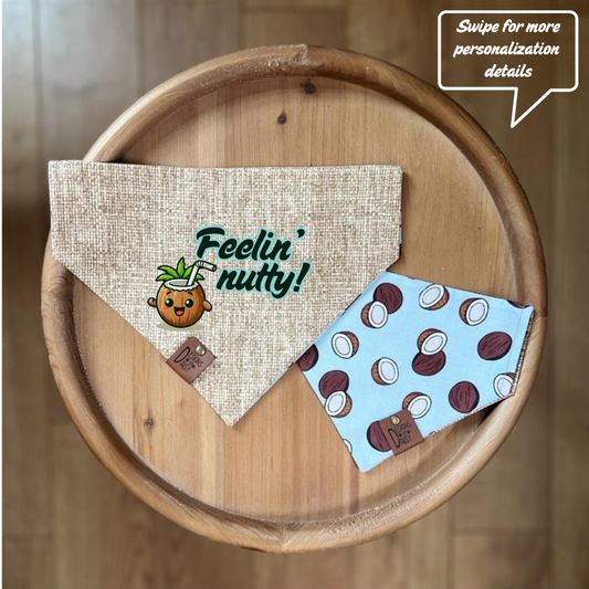 Feelin' Nutty / Reversible / Over-the-Collar / Pet Bandana