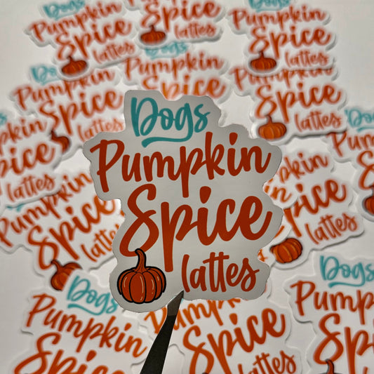 Dogs & Pumpkin Spice Lattes Vinyl Sticker