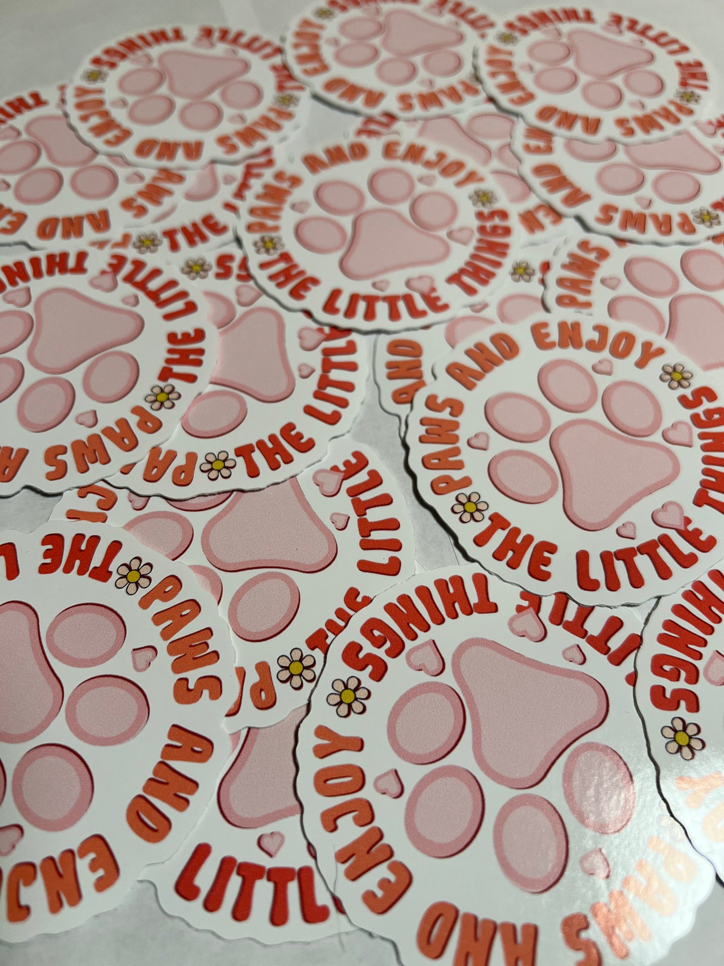 Paws and Enjoy The Little Things Vinyl Sticker